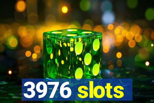 3976 slots